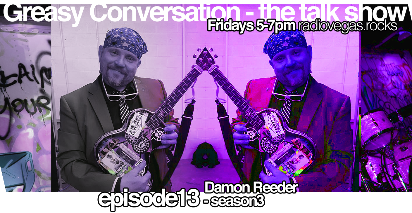 talk show s3e13 📡🎪🛰 Damon Reeder​