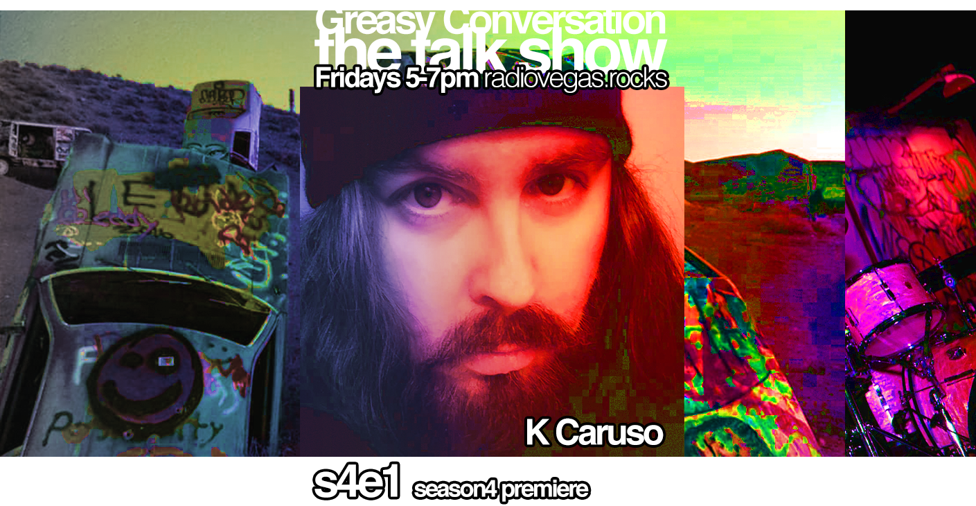 talk show s4e1 📡🎸🛰 K Caruso