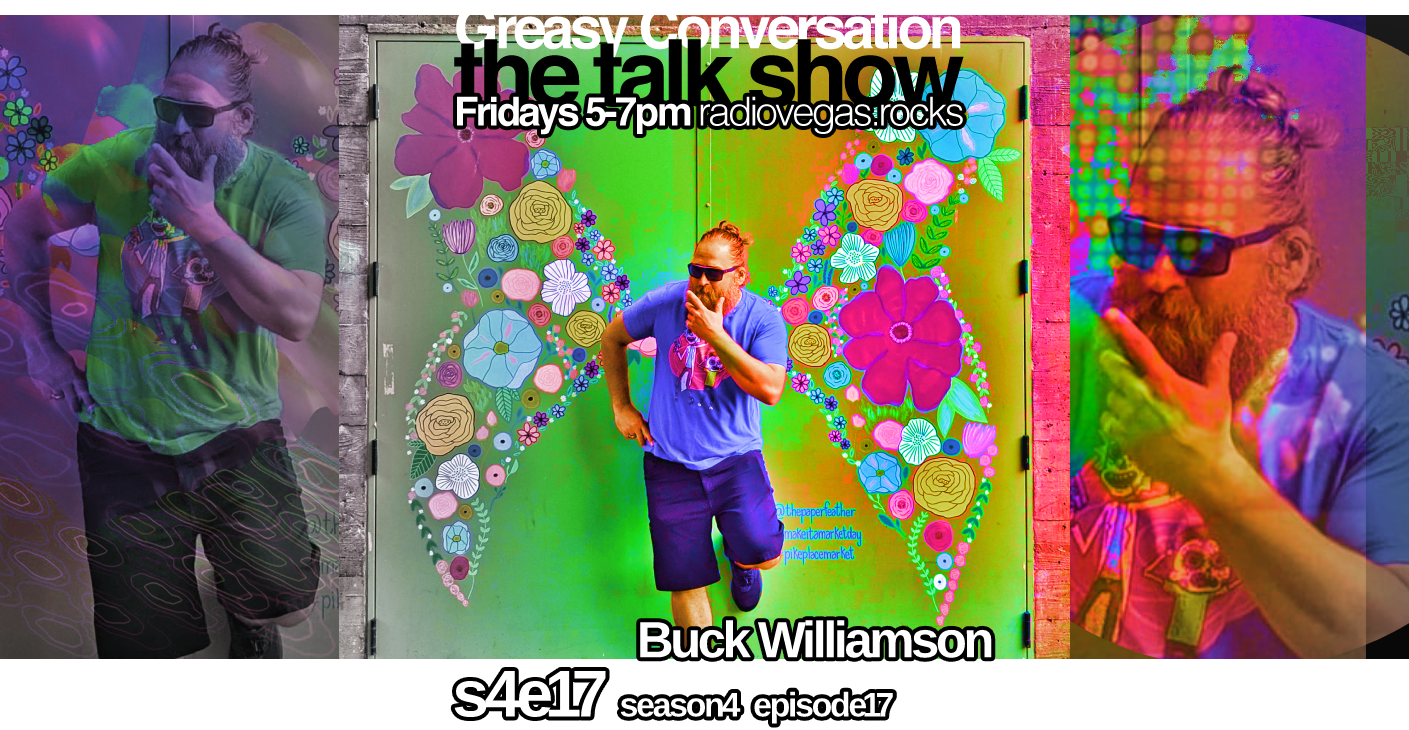 talk show s4e17 📡🏝🛰 Buck Williamson